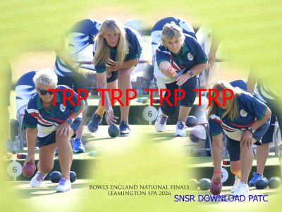 2026 BOWLS ENGLAND FINALS LADIES FOURS